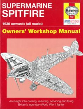 Supermarine Spitfire - Owners' Workshop Manual - Hardback